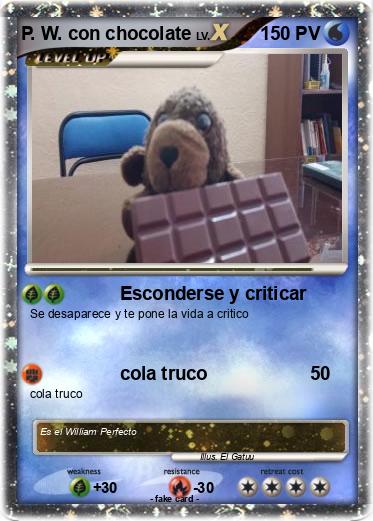 Pokemon P. W. con chocolate