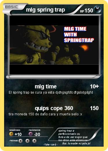 Pokemon mlg spring trap