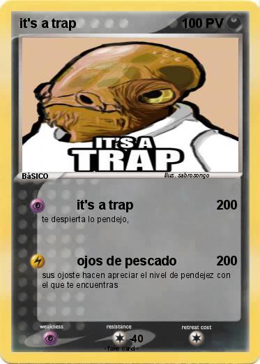 Pokemon it's a trap