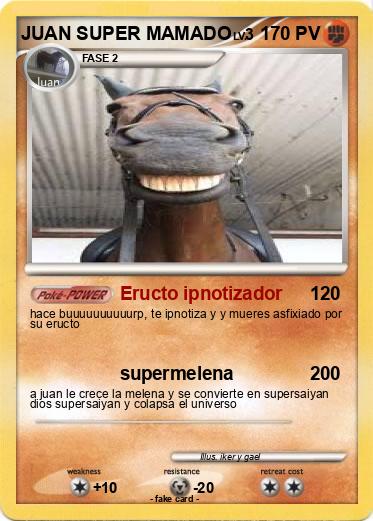 Pokemon JUAN SUPER MAMADO