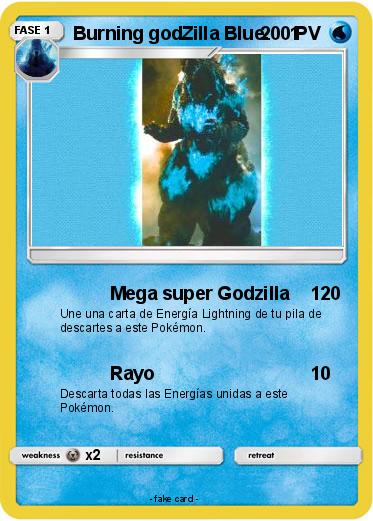 Pokemon Burning godZilla Blue.    1