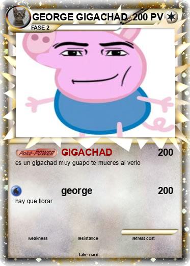 Pokemon GEORGE GIGACHAD