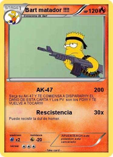 Pokemon Bart matador !!!!