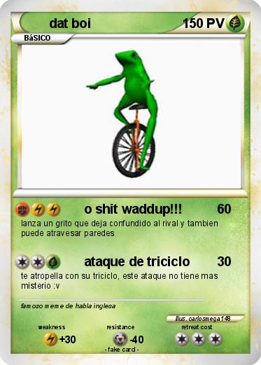Pokemon dat boi
