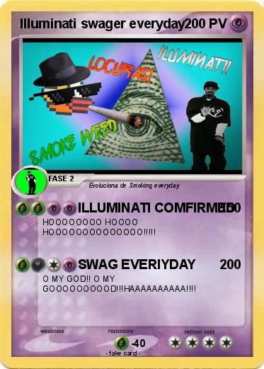 Pokemon Illuminati swager everyday