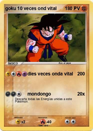 Pokemon goku 10 veces ond vital