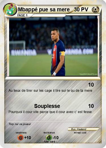 Pokemon Mbappé pue sa mere