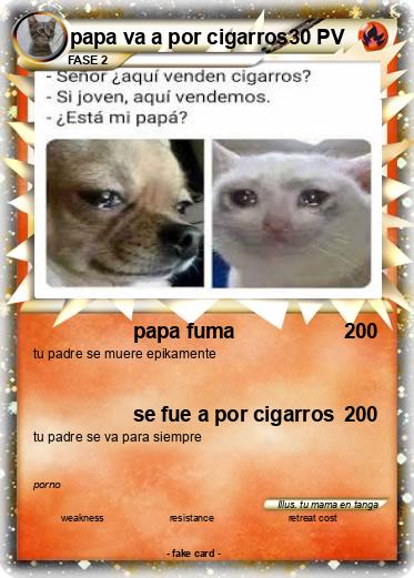 Pokemon papa va a por cigarros