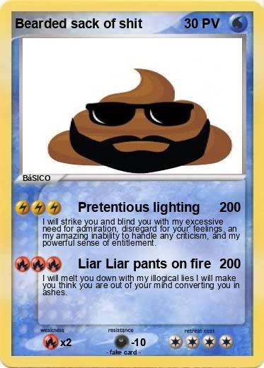 Pokemon Bearded sack of shit