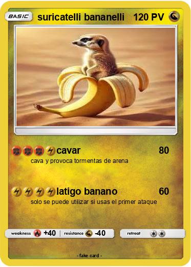 Pokemon suricatelli bananelli