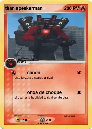 Pokemon titan speakerman