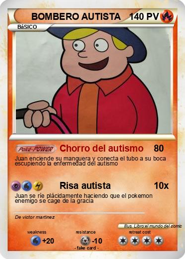 Pokemon BOMBERO AUTISTA