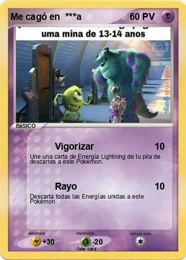 Pokemon Me cagó en  ***a