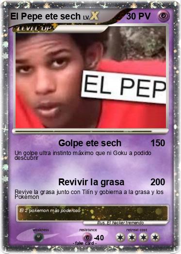 Pokemon El Pepe ete sech