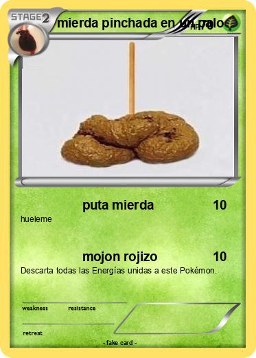 Pokemon mierda pinchada en un palo