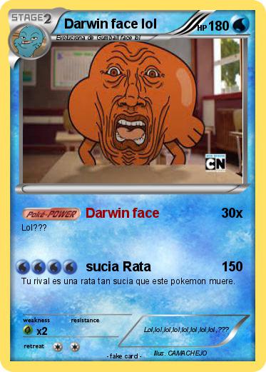 Pokemon Darwin face lol