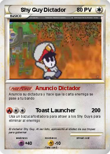 Pokemon Shy Guy Dictador