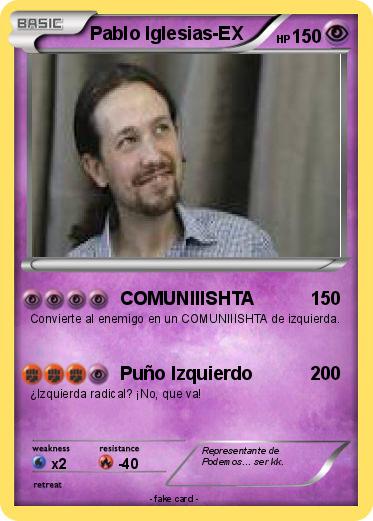 Pokemon Pablo Iglesias-EX
