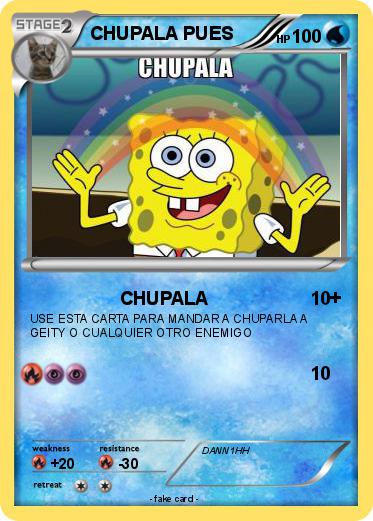 Pokemon CHUPALA PUES