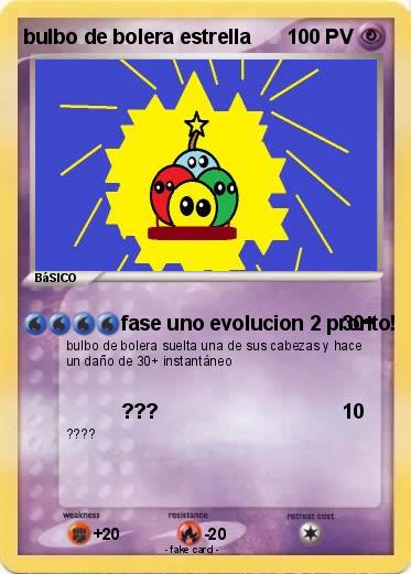 Pokemon bulbo de bolera estrella