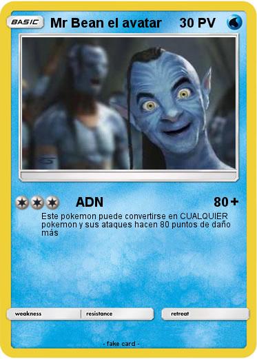 Pokemon Mr Bean el avatar