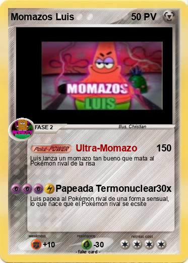 Pokemon Momazos Luis