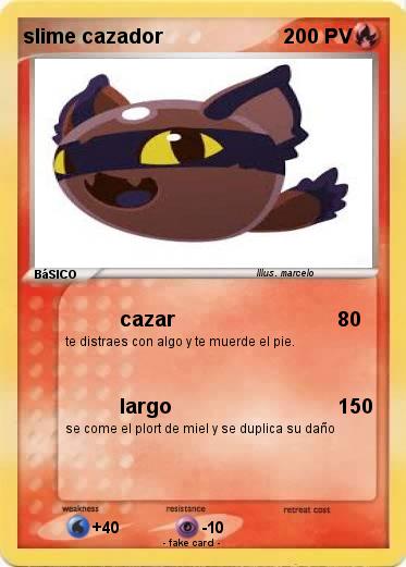Pokemon slime cazador