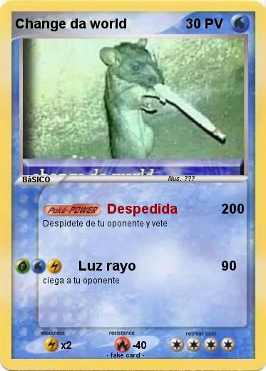 Pokemon Change da world