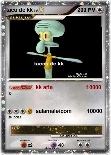 Pokemon taco de kk