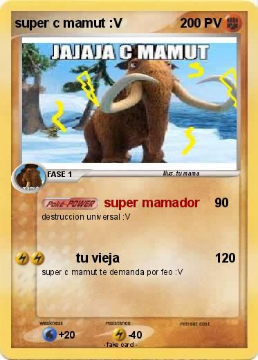 Pokemon super c mamut :V