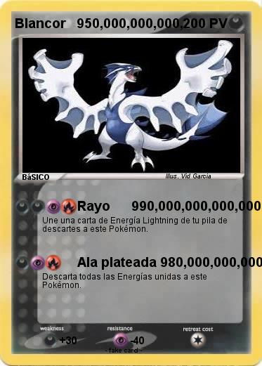 Pokemon Blancor   950,000,000,000,