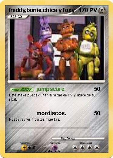 Pokemon freddy,bonie,chica y foxy