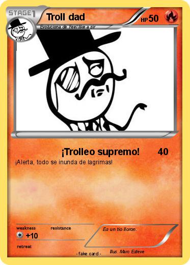 Pokemon Troll dad