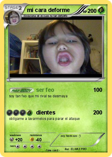 Pokemon mi cara deforme