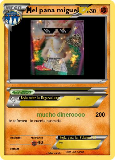 Pokemon el pana miguel