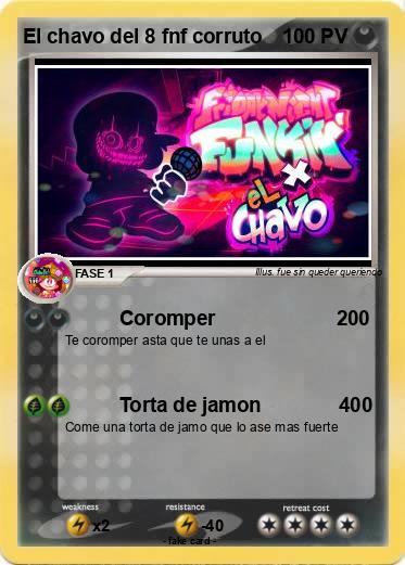Pokemon El chavo del 8 fnf corruto