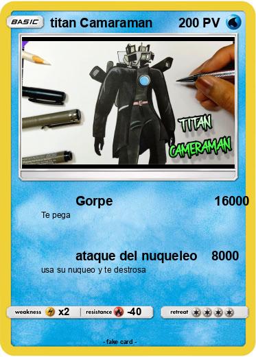 Pokemon titan Camaraman