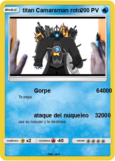Pokemon titan Camaraman roto