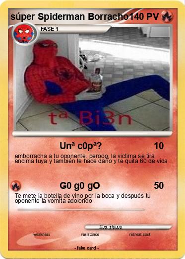 Pokemon súper Spiderman Borracho