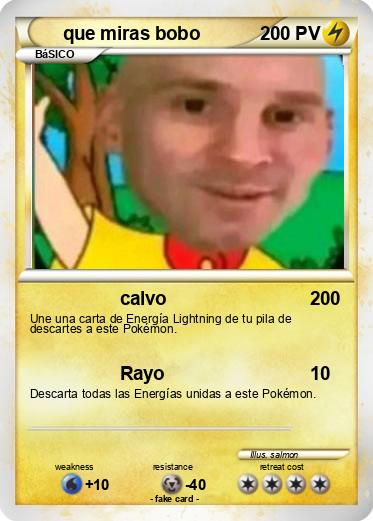 Pokemon que miras bobo