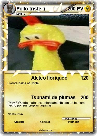 Pokemon Pollo triste :(