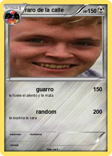 Pokemon raro de la calle