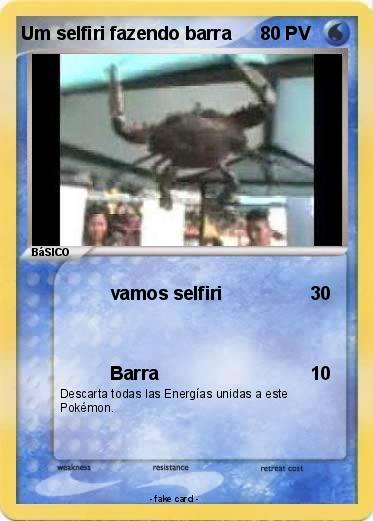 Pokemon Um selfiri fazendo barra