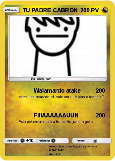 Pokemon TU PADRE CABRON
