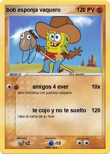 Pokemon bob esponja vaquero