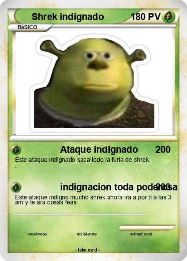 Pokemon Shrek indignado