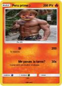 Peru prime:)
