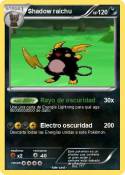 Shadow raichu