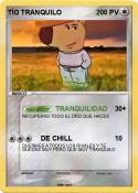 TÍO TRANQUILO
