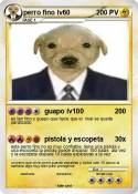 perro fino lv60